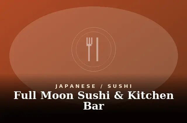 Full Moon Sushi Menu With Prices