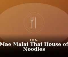Mae Malai Thai House Of Noodles Menu With Prices